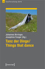 Buchcover Tanz der Dinge/Things that dance