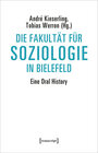 Buchcover Die Fakultät für Soziologie in Bielefeld