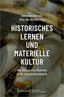 Buchcover Historisches Lernen und Materielle Kultur