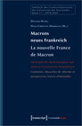 Buchcover Macrons neues Frankreich / La nouvelle France de Macron