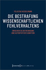 Buchcover Die Bestrafung wissenschaftlichen Fehlverhaltens