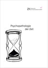 Buchcover Psychopathologie der Zeit
