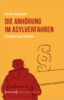 Buchcover Die Anhörung im Asylverfahren