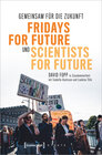 Buchcover Gemeinsam für die Zukunft - Fridays For Future und Scientists For Future