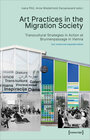 Buchcover Art Practices in the Migration Society