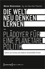 Buchcover Die Welt neu denken lernen - Plädoyer für eine planetare Politik