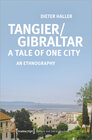 Buchcover Tangier/Gibraltar - A Tale of One City