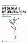 Buchcover Das Ehrenamt in der Sterbebegleitung