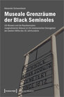 Buchcover Museale Grenzräume der Black Seminoles