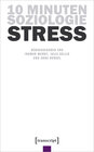 Buchcover 10 Minuten Soziologie: Stress