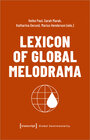 Buchcover Lexicon of Global Melodrama