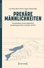 Buchcover Prekäre Männlichkeiten