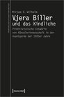 Buchcover Vjera Biller und das Kindliche
