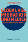 Buchcover Global Age, Migration und Medien