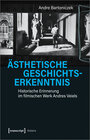 Buchcover Ästhetische Geschichtserkenntnis