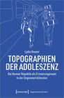 Buchcover Topographien der Adoleszenz