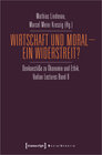 Buchcover Wirtschaft und Moral - Ein Widerstreit?