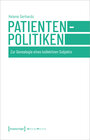 Buchcover Patientenpolitiken