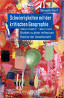 Buchcover Schwierigkeiten mit der kritischen Geographie