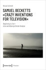 Buchcover Samuel Becketts »Crazy Inventions for Television«