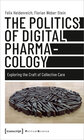 Buchcover The Politics of Digital Pharmacology