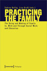Buchcover Practicing the Family