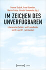 Buchcover Im Zeichen des Unverfügbaren