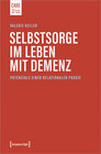 Buchcover Selbstsorge im Leben mit Demenz