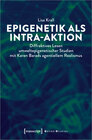 Buchcover Epigenetik als Intra-aktion