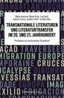 Buchcover Transnationale Literaturen und Literaturtransfer im 20. und 21. Jahrhundert