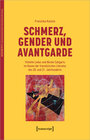 Buchcover Schmerz, Gender und Avantgarde