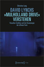 Buchcover David Lynchs »Mulholland Drive« verstehen