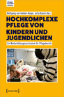 Buchcover Hochkomplexe Pflege von Kindern und Jugendlichen