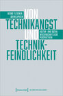 Buchcover Von Technikangst und Technikfeindlichkeit