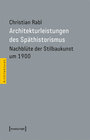 Buchcover Architekturleistungen des Späthistorismus