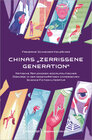Buchcover Chinas »zerrissene Generation«