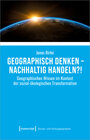 Buchcover Geographisch denken - nachhaltig handeln?!