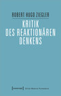 Buchcover Kritik des reaktionären Denkens