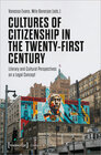 Buchcover Cultures of Citizenship in the Twenty-First Century