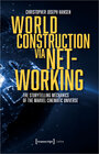 Buchcover World Construction via Networking