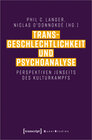 Buchcover Transgeschlechtlichkeit und Psychoanalyse