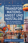 Buchcover Transformationsangst und Nostalgie