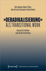 Buchcover »Deradikalisierung« als Transitional Work