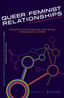 Buchcover Queer and Feminist Relationships in Contemporary Fiction