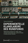Buchcover Experimentelle Klanglabore des Rundfunks
