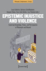 Buchcover Epistemic Injustice and Violence
