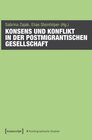 Buchcover Konsens und Konflikt in der postmigrantischen Gesellschaft