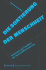 Buchcover Die Sortierung der Menschheit