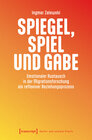 Buchcover Spiegel, Spiel und Gabe