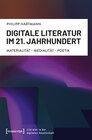 Buchcover Digitale Literatur im 21. Jahrhundert